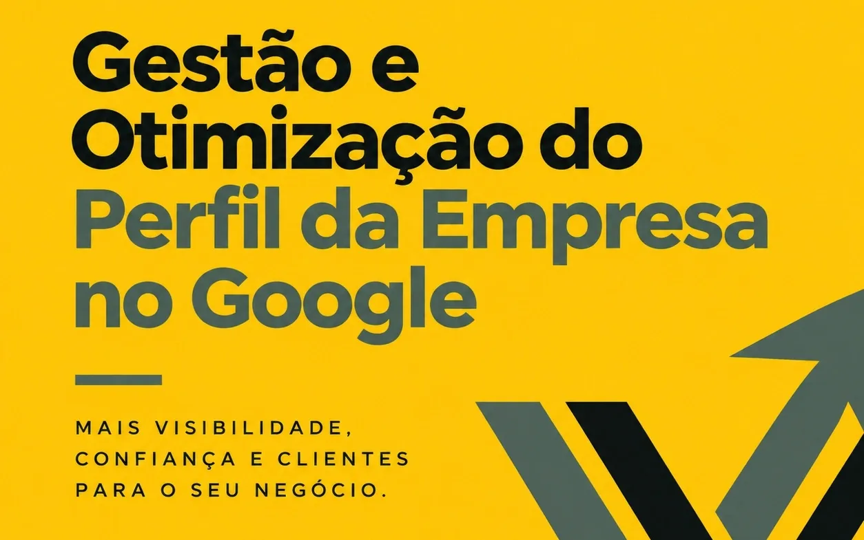 Gestão e Otimização do Perfil da Empresa no Google
